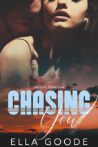 Chasing You