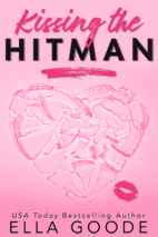 Kissing the Hitman