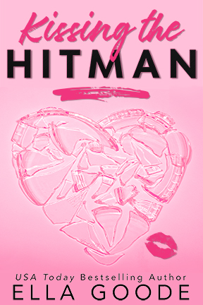 Kissing the Hitman